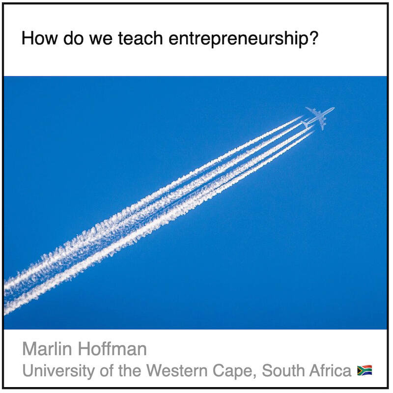 Express 2(2) Marlin Hoffman Download PDF: How do we teach entrepreneurship? by Marlin Hoffman (University of the Western Cape, South Africa).
